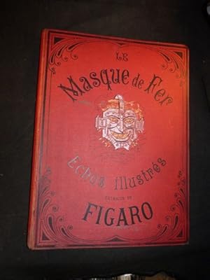 Le masque de fer, échos illustrés du Figaro