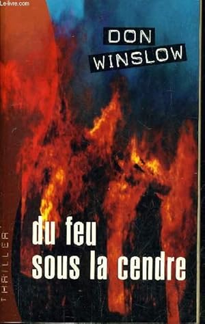 Immagine del venditore per DU FEU SOUS LA CENDRE. venduto da Le-Livre