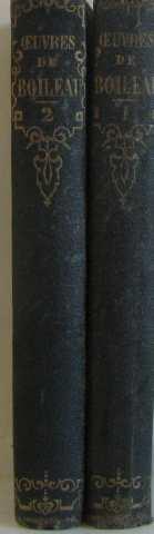 Oeuvres complètes de boileau. (tomes I et II)