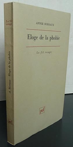 ELOGE DE LA PHOBIE