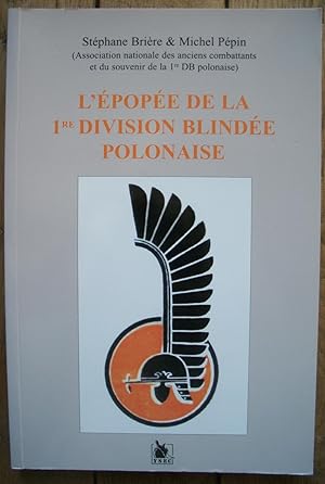 l'ÉPOPÉE de la 1ère DIVISION BLINDÉE POLONAISE