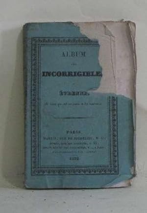 Album des incorrigibles ou étrennes