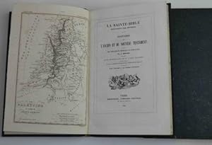 La Sainte-Bible illustrée par Déveria. Histoire de l'ancien et du nouveau Testament avec des réfl...