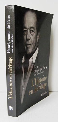 L'HISTOIRE EN HERITAGE