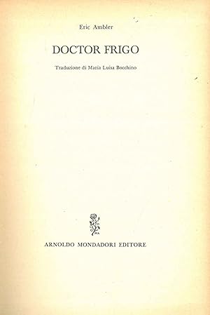 Dottor Frigo Traduzione di M. L. Bocchino