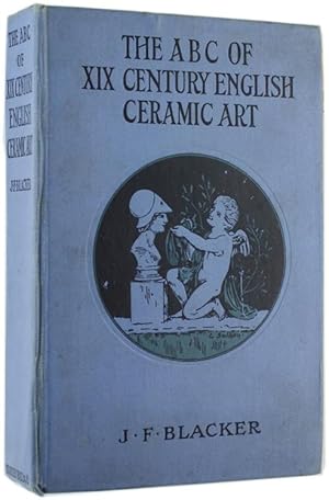 THE ABC OF NINETEENTH-CENTURY ENGLISH CERAMIC ART.: