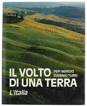IL VOLTO DI UNA TERRA : L'ITALIA.: