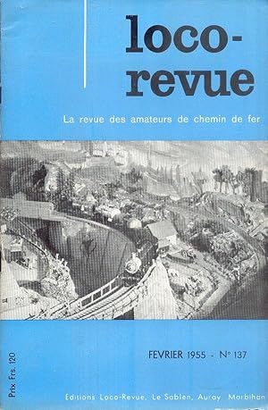 Loco-revue, La revue des amateurs de chemin de Fer, Février 1955 - N° 137
