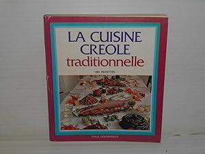 La cuisine creole traditionelle