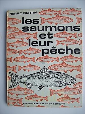 Les saumons et leur pêche.