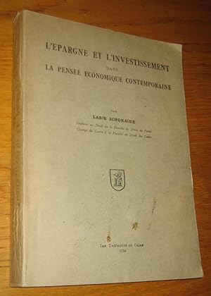 L'épargne et l'investissement dans la pensée économique contemporaine