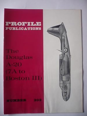 Profile Publications - Number 202 - The Douglas A-20 (7A to Boston III)