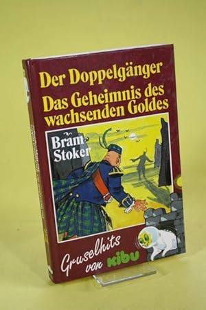 Bild des Verkufers fr Der Doppelgnger - Das Geheimnis des wachsenden Goldes zum Verkauf von Der Bcherhof