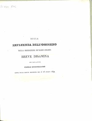 Sulla influenza dell'osseigeno nella formazione de' corpi celesti