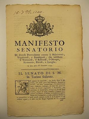 Manifesto senatorio di diverse provvidenze contro li malviventi vagabondi e stradajuoli che infes...