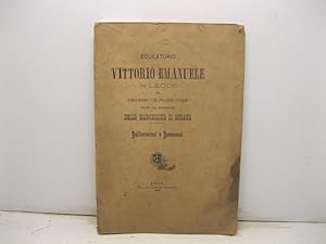 EDUCATORIO VITTORIO EMANUELE CHE VERRA' RIAPERTO NEL PROSSIMO OTTOBRE SOTTO LA DIREZIONE DEL MARC...