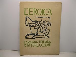 L'EROICA. Rassegna italiana d'Ettore Cozzani. Quaderno 58. Anno 9o. 1919.