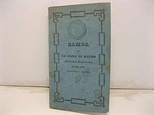 Zampa ossia la sposa di marmo. Melodramma tragicomico in 3 atti da rappresentarsi nel Regio Teatr...
