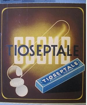 Tioseptale. S. A. Farmaceutici Italia, Montecatini, Milano