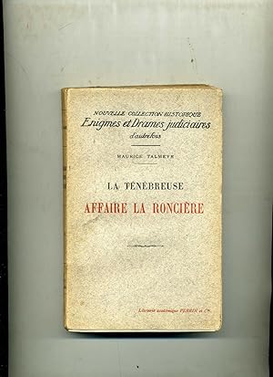 LA TENEBREUSE AFFAIRE LA RONCIÈRE.