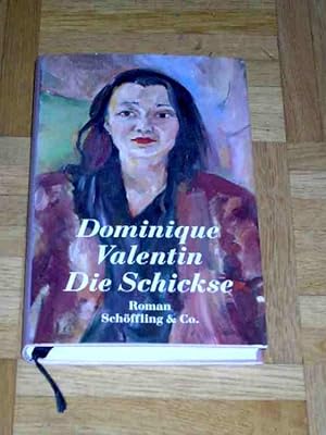 Imagen del vendedor de Die Schickse a la venta por Verlag Robert Richter