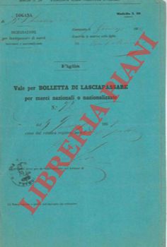 Bolletta di lasciapassare per merci nazionali o nazionalizzate.