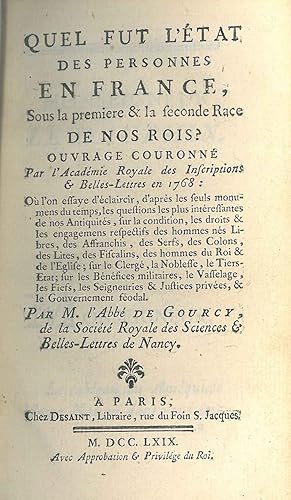 Quel fut l'état des personnes en France, sous la première et la seconde race de nos rois ? Ouvrag...