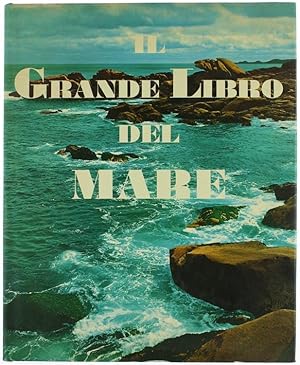 IL GRANDE LIBRO DEL MARE.: