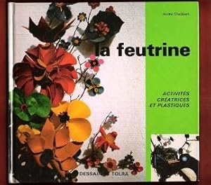 La Feutrine : Activités Créatrices et Plastiques