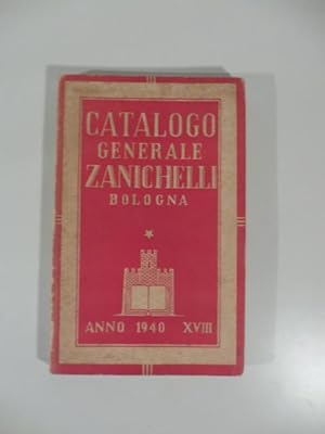 Catalogo generale Zanichelli, Bologna, anno 1940