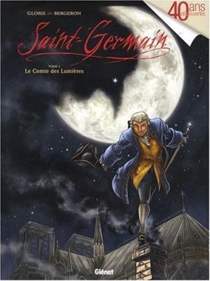 Saint-Germain, Tome 1 : Le Comte des Lumière