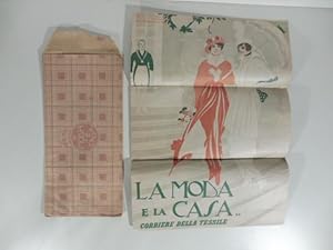 La moda e la casa. Corriere della Tessile. Rivista di stagione edita dalla Societa' La tessile