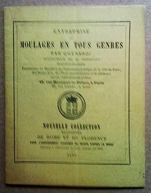 Entreprise de moulages en tous genres par Ghérardi, successeur de M. Barsugli. Nouvelle collectio...
