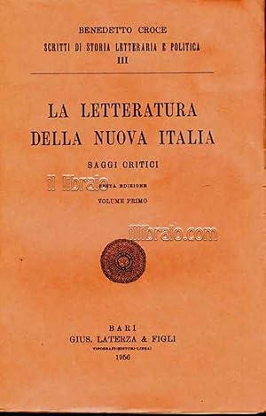 La letteratura della nuova Italia: vol. III