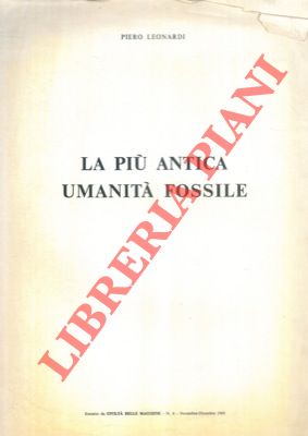 La più antica umanità fossile.