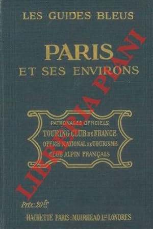Paris et ses environ. Avec une introduction par G. Lenotre.