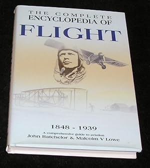 Seller image for The Complete Encyclopedia of Flight 1848 - 1939 for sale by Yare Books