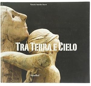 TRA TERRA E CIELO.: