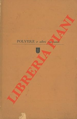 Polvere e altri racconti.
