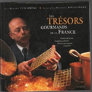 Les trésors gourmands de la france