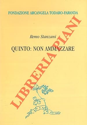 Quinto: non ammazzare.