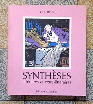 Synthèses littéraires et extra-littéraires