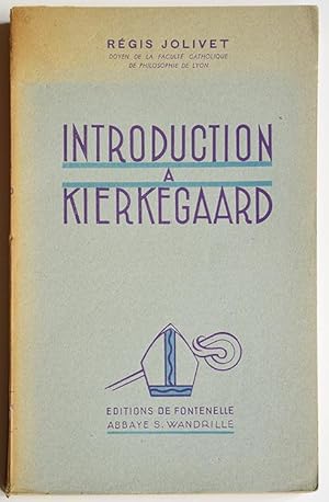 INTRODUCTION A KIERKEGAARD.