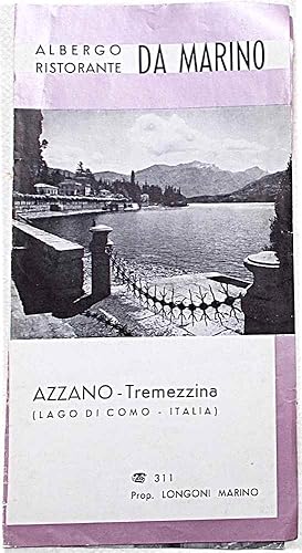 Albergo Ristorante Da Marino. Azzano - Tremezzina (Lago di Como - Italia)