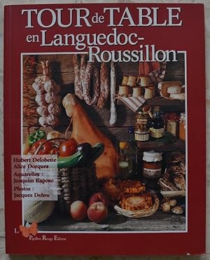 Tour de table en Languedoc-Roussillon.