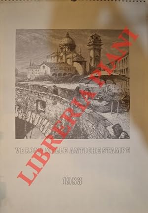 Verona nelle antiche stampe. Calendario 1983.
