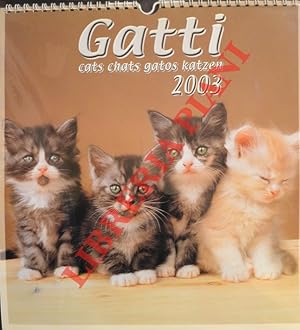 Gatti, cats, chats, gatos, katzen. Calendario 2003.