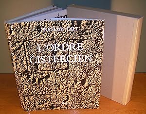 L’ORDRE CISTERCIEN