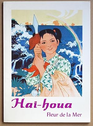 HAI-HOUA Fleur de la Mer.