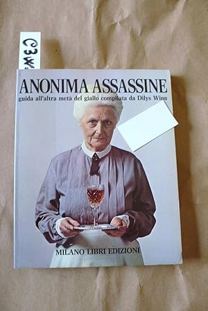 Anonima assassine (guida all'altra metà del giallo compilata da Dilys Winn)